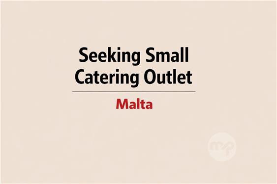 Seeking Small Catering Outlet, Gzira